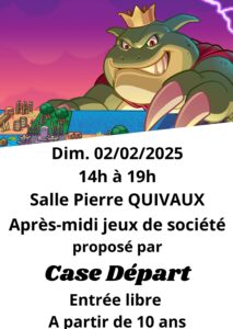 Case Départ : Après-midi jeux de société – Dimanche 2 février